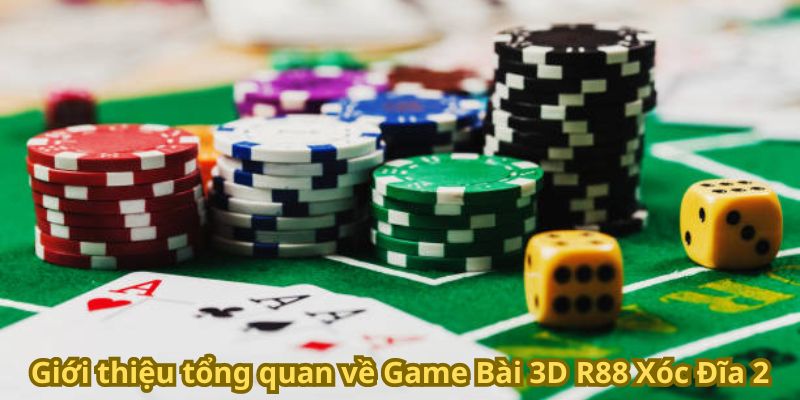 Game Bài 3D R88 Xóc Đĩa 2 - Trải Nghiệm Hấp Dẫn 5 Giới thiệu tổng quan về Game Bài 3D R88 Xóc Đĩa 2