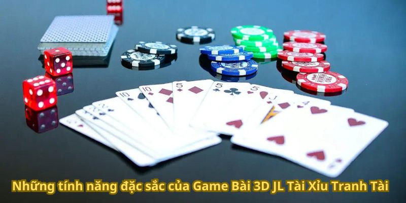 Game Bài 3D JL Tài Xỉu Tranh Tài: Chinh Phục Phần Thưởng 7 Những tính năng đặc sắc của Game Bài 3D JL Tài Xỉu Tranh Tài